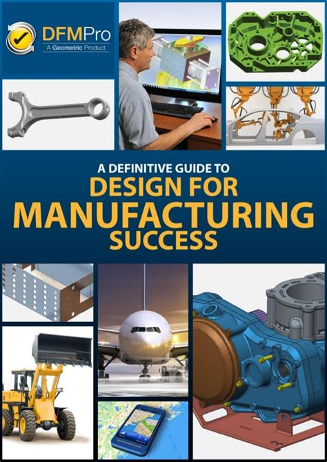 Your Ultimate Guide to Design for Manufacturing 